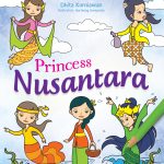 Seri Mewarnai Princess: Princess Nusantara