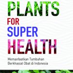 Super Plants For Super Health