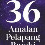 36 Amalan Pelapang Rezeki