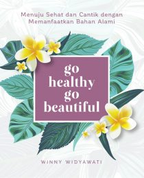 Go Healthy Go Beautiful