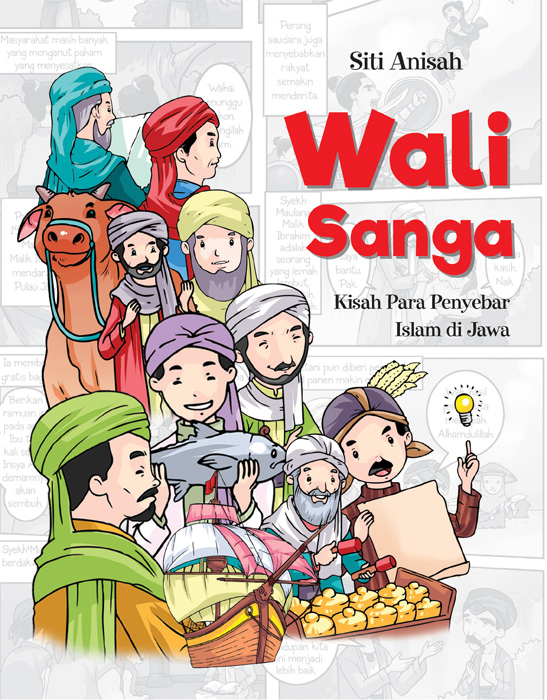 Wali Sanga: Kisah Para Penyebar Islam Di Jawa