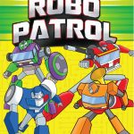Aktivitas Berstiker Kendaraan Robot: Robo Patrol