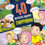 40 Aktivitas Kalimat Thayyibah