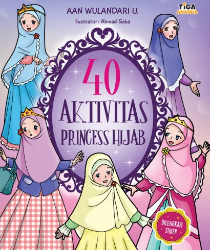 40 Aktivitas Princess Hijab