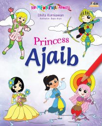 Seri Mewarnai Princess: Princess Ajaib