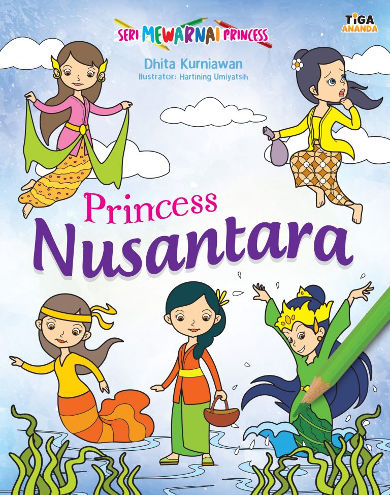 Seri Mewarnai Princess: Princess Nusantara