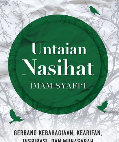 Untaian Nasihat Imam Syafi’i