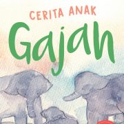 Cerita Anak Gajah