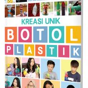 Kreasi Unik Botol Plastik