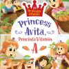 Princess Avita, Pencinta Vitamin A