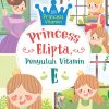 Princess Elipta, Penyuluh Vitamin E