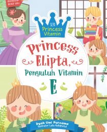 Princess Elipta, Penyuluh Vitamin E