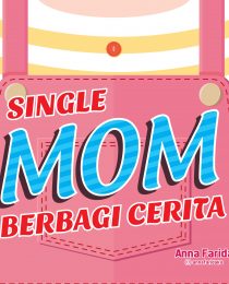 Single Mom Berbagi Cerita