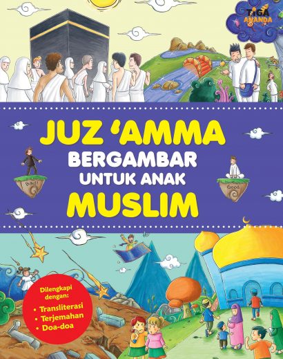 Juz ‘Amma Bergambar Untuk Anak Muslim