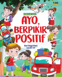 Kumpulan Cerita Ayo Berpikir Positif