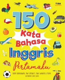 150 Kata Bahasa Inggris Pertamaku