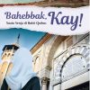 Bahebbak, Kay!: Suatu Senja di Bukit Qarbus
