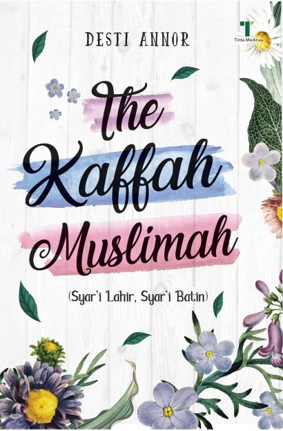 The Kaffah Muslimah