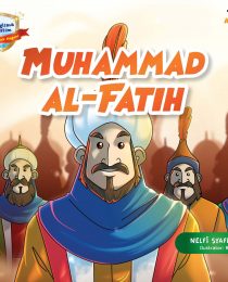 Panglima Muslim Penakluk Negeri: Muhammad Al-Fatih