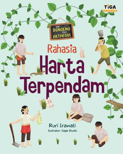 Seri Dongeng Plus Aktivitas: Rahasia Harta Terpendam