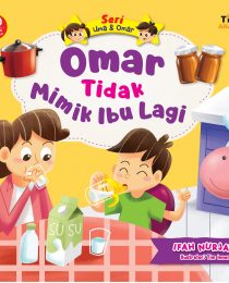 Seri Uma & Omar: Omar Tidak Mimik Ibu Lagi