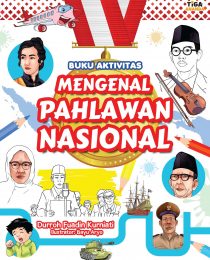 Buku Aktivitas: Mengenal Pahlawan Nasional