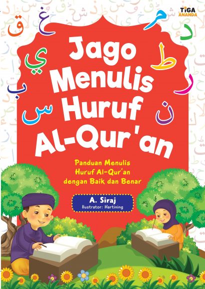 Jago Menulis Huruf Al-Qur’an