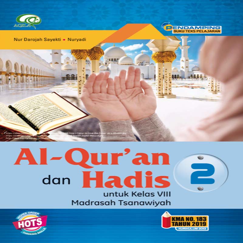 Al-Qur’an Dan Hadis MTs 2 KMA 183 – Store Tiga Serangkai