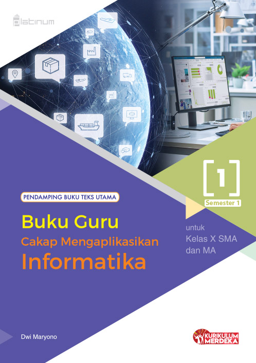 E Book Buku Guru Cakap Mengaplikasikan Informatika 1 Untuk Kelas X Sma 