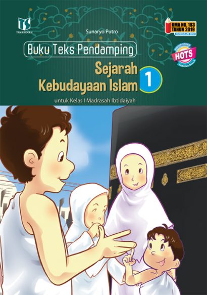 E-Book Sejarah Kebudayaan Islam 1 Untuk Kelas I Madrasah Ibtidaiyah ...